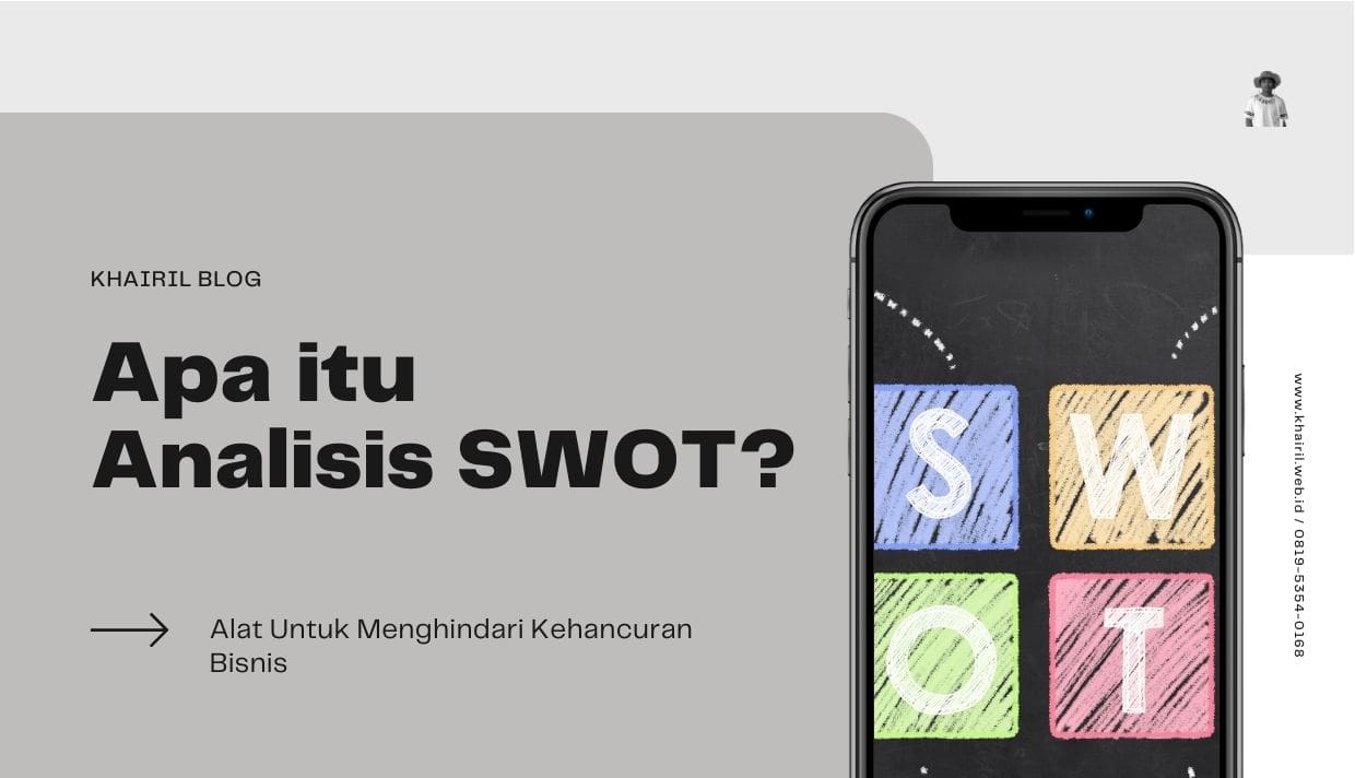 apa itu analisis SWOT